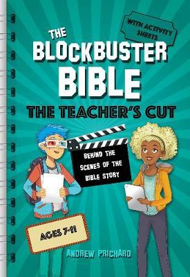 Blockbuster Bible The Teacher's Cut - Andrew Prichard