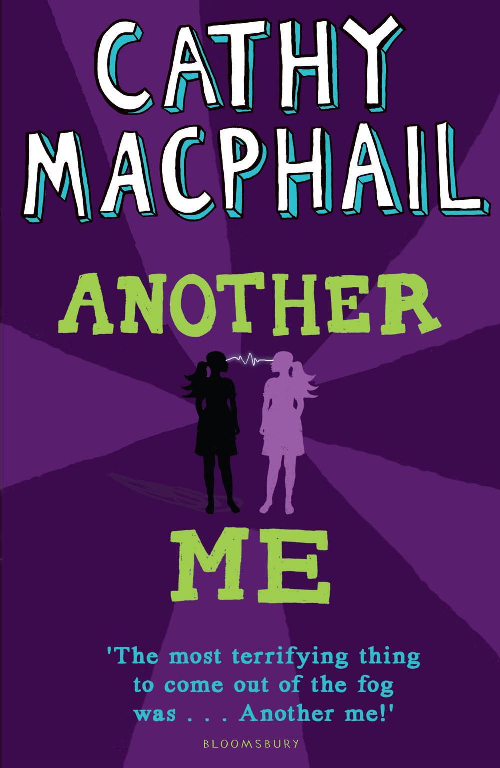 Another Me - Cathy MacPhail