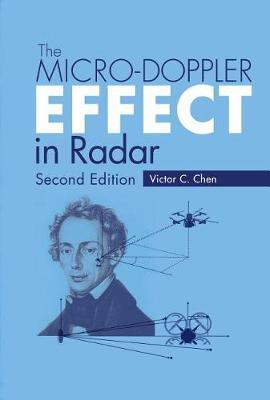 Micro-Doppler Effect in Radar - Victor Chen