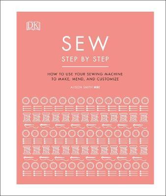 Sew Step by Step - Alison Smith