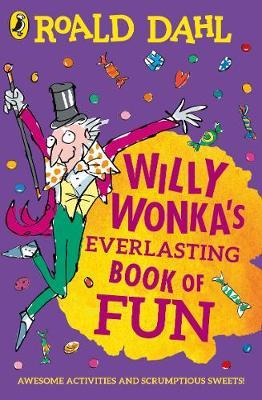 Willy Wonka's Everlasting Book of Fun -  