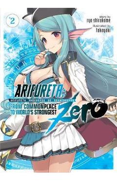 Poza produsului Arifureta: From Commonplace to World's Strongest ZERO (Light - Ryo Shirakome
