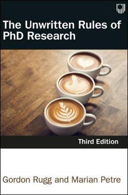 Unwritten Rules of PhD Research 3e - Marian Petre