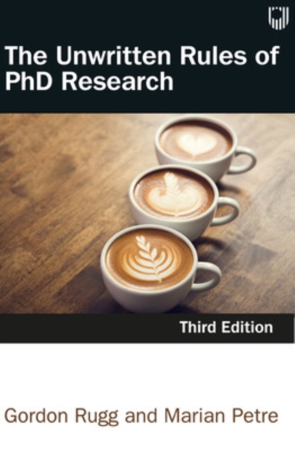 Unwritten Rules of PhD Research 3e - Marian Petre