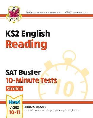 New KS2 English SAT Buster 10-Minute Tests: Reading - Stretc -  
