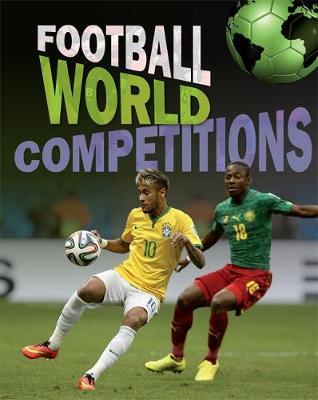 Football World: Cup Competitions - James Nixon