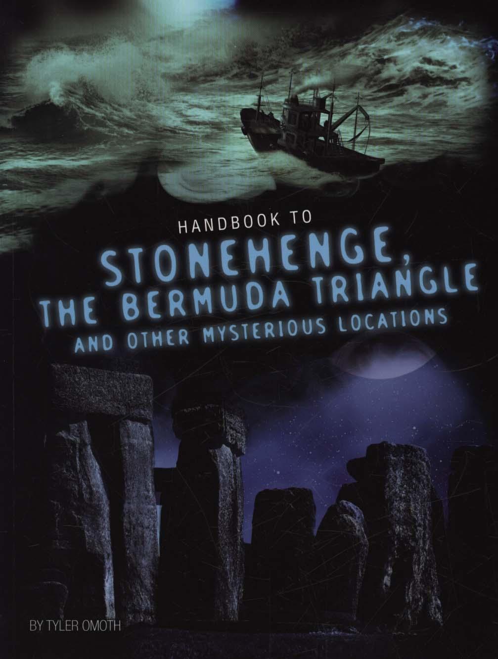 Handbook to Stonehenge, the Bermuda Triangle, and Other Myst - Tyler Dean Omoth