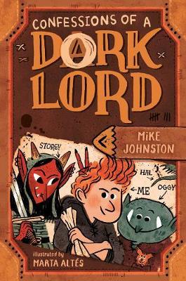 Confessions of a Dork Lord - Mike Johnston