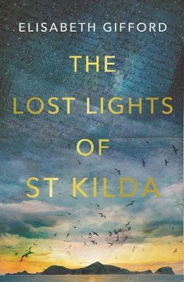 Lost Lights of St Kilda - Elisabeth Gifford