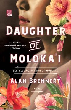 Daughter of Moloka'i - Alan Brennert