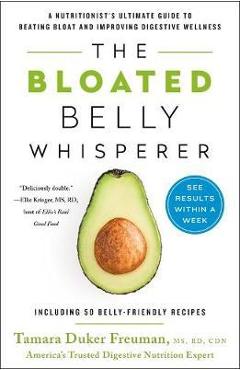 Poza produsului Bloated Belly Whisperer - Tamara Duker Freuman