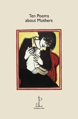 Ten Poems about Mothers -  