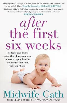 After the First Six Weeks - Midwife Cath