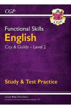 Coperta cărții 'New Functional Skills English: City & Guilds Level 2 - Study -'