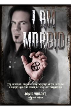 I Am Morbid - David Vincent