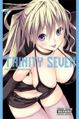 Trinity Seven, Vol. 4 - Kenji Saitou