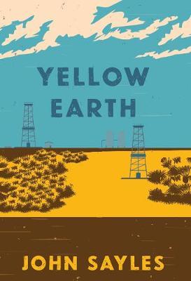 Yellow Earth - John Sayles