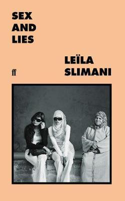 Sex and Lies - Le�la Slimani