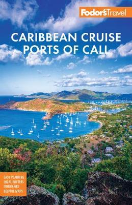 Fodor's Caribbean Cruise Ports of Call -  