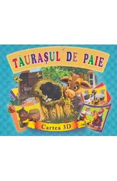 Coperta cărții 'Tăurașul de paie. Cartea 3D'