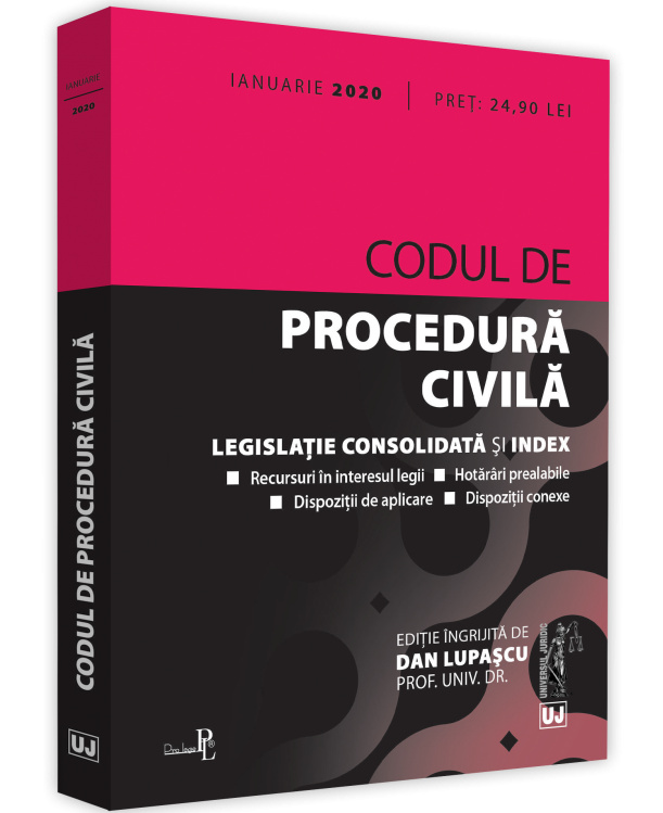 Codul de procedura civila. Ianuarie 2020 - Dan Lupascu