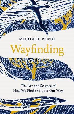 Wayfinding - Michael Bond