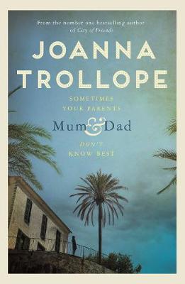 Mum & Dad - Joanna Trollope
