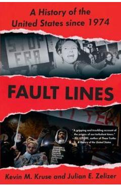Coperta cărții 'Fault Lines - Kevin M Kruse'