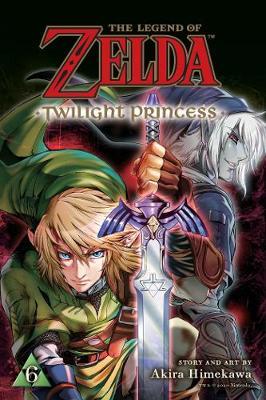 Legend of Zelda: Twilight Princess, Vol. 6 - Akira Himekawa