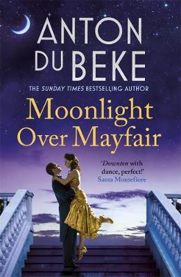 Moonlight Over Mayfair - Anton Du Beke