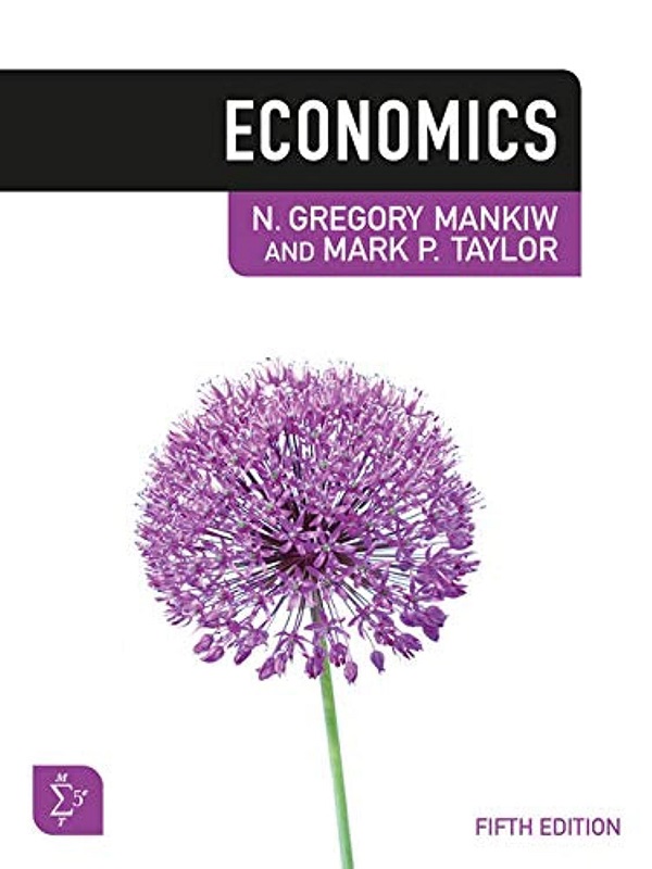 Economics - N. Gregory Mankiw, Mark P. Taylor