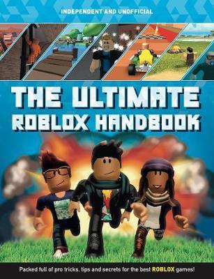Ultimate Roblox Handbook - Kevin Pettman