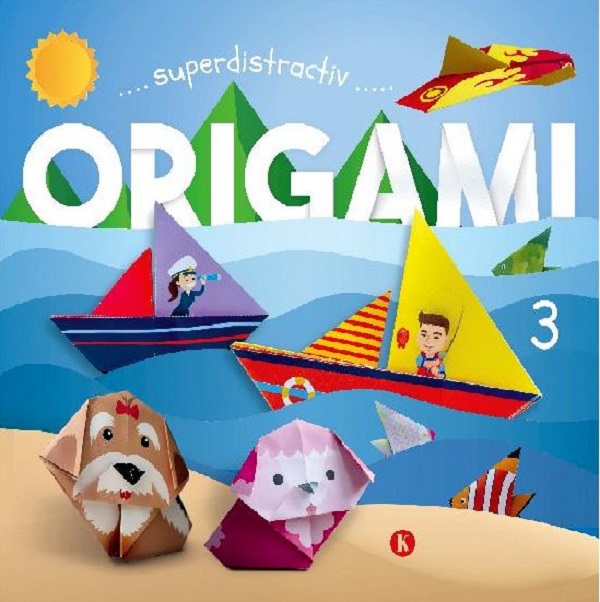 Origami. Superdistractiv 3