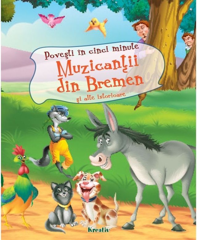 Muzicantii din Bremen si alte istorioare