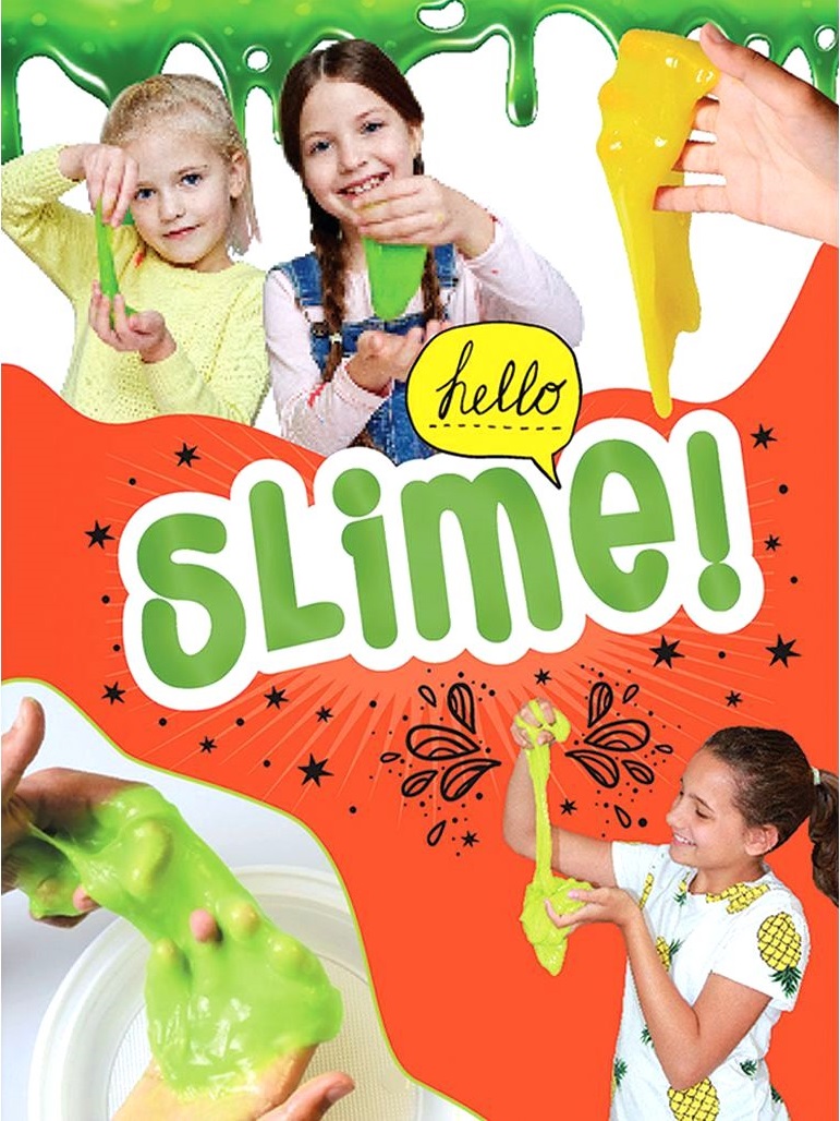 Hello, slime!