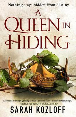 Queen in Hiding - Sarah Kozloff