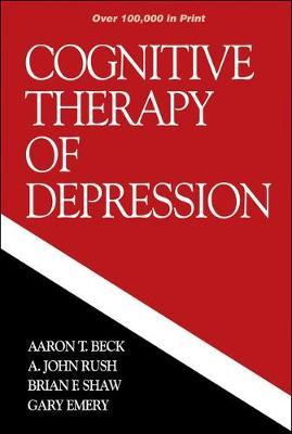 Cognitive Therapy of Depression - Aaron T Beck