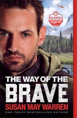 Way of the Brave - Susan May Warren