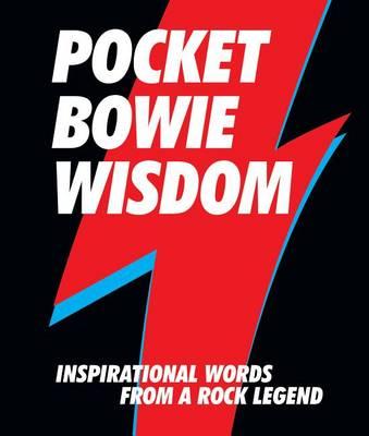 Pocket Bowie Wisdom -  