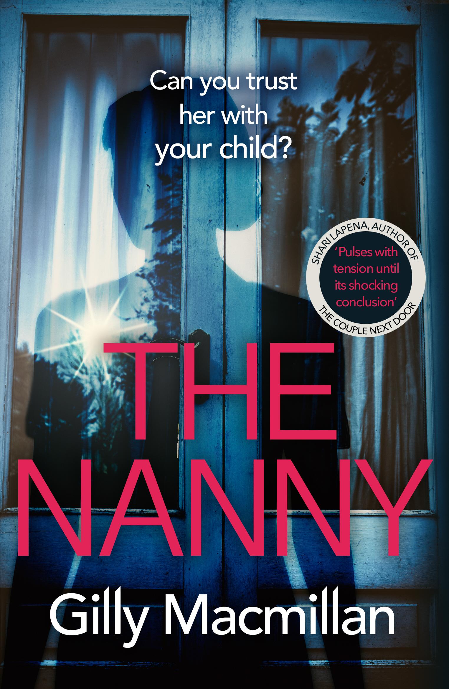Nanny - Gilly Macmillan