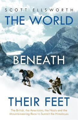 World Beneath Their Feet - Scott Ellsworth