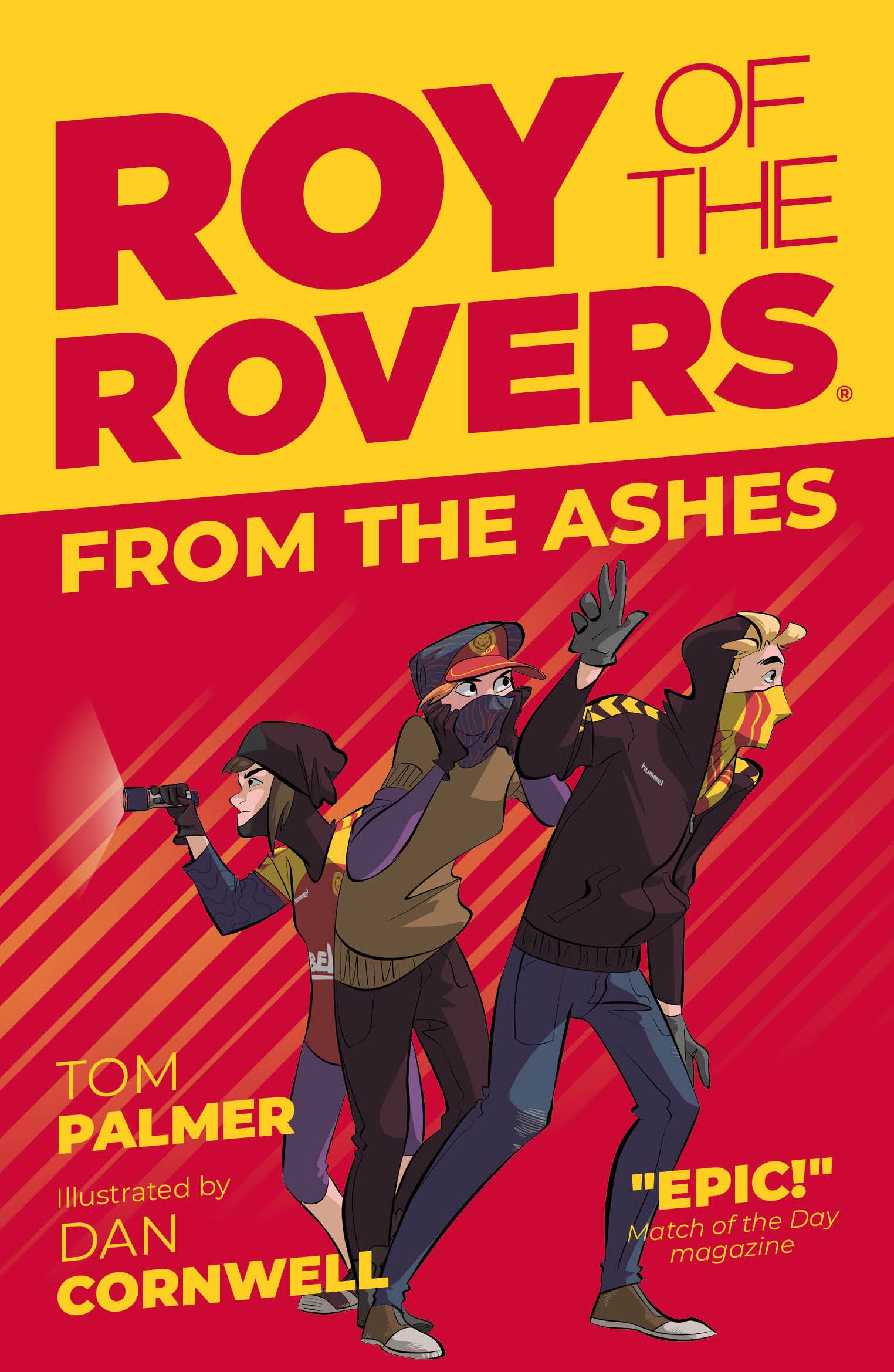 Roy of the Rovers: From the Ashes (Fiction 5) - Tom Palmer