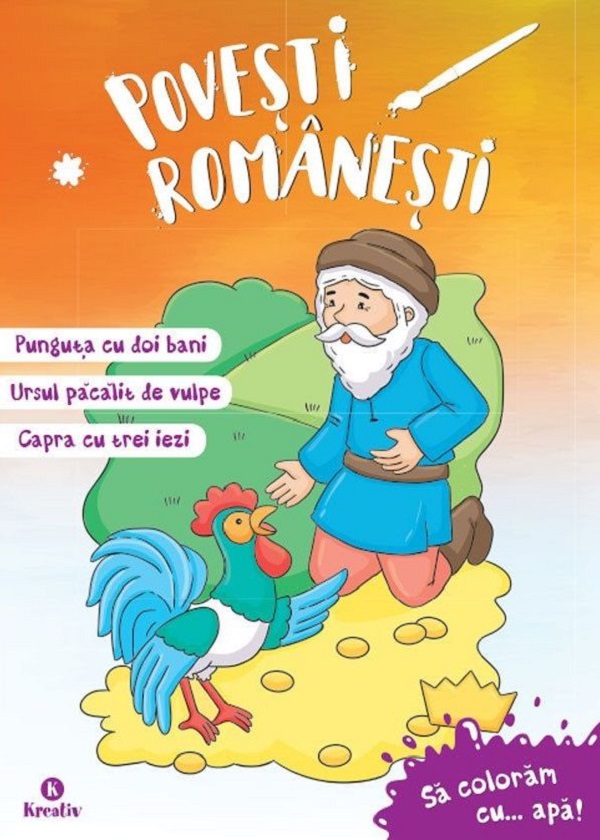Sa coloram cu apa: Povesti romanesti