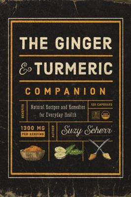 Ginger and Turmeric Companion - Suzy Scherr