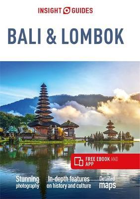 Insight Guides Bali & Lombok (Travel Guide with Free eBook) -  