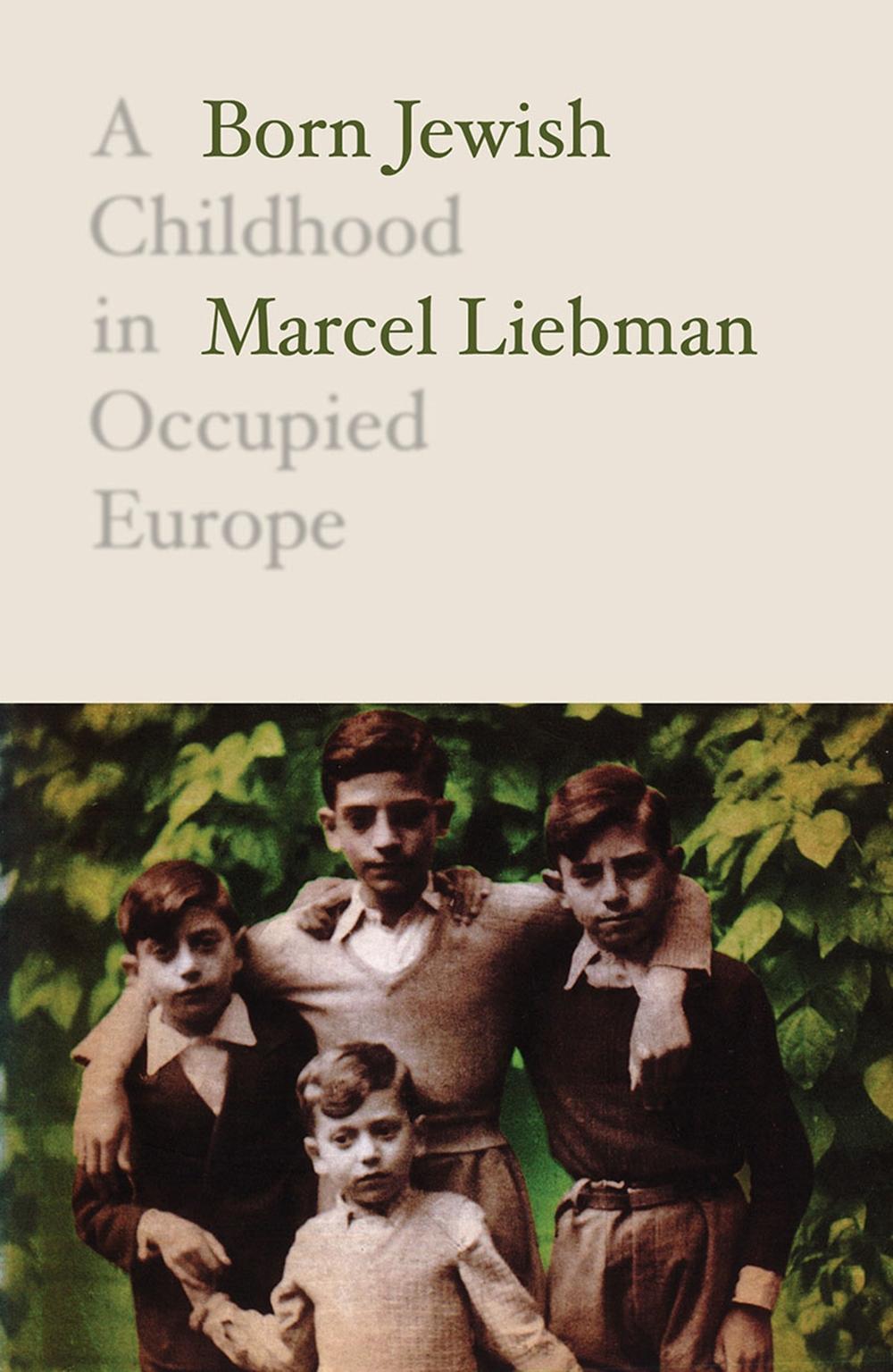 Born Jewish - Marcel Liebman