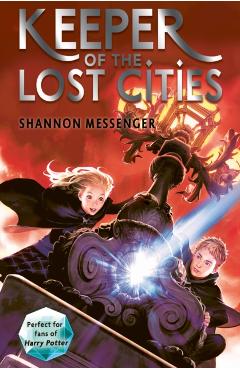 Keeper of the Lost Cities - Shannon Messenger