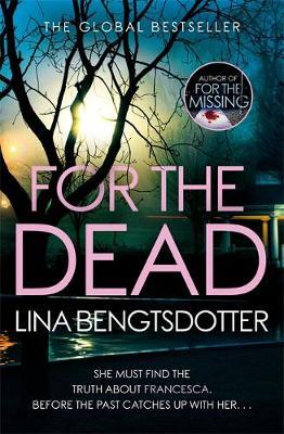 For the Dead - Lina Bengtsdotter