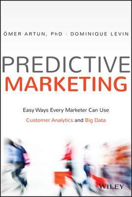 Predictive Marketing - Omer Artun