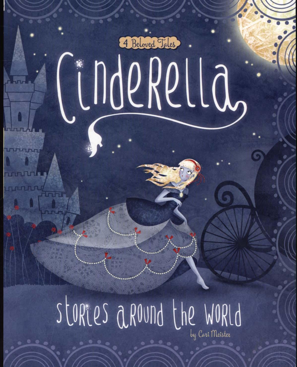 Cinderella Stories Around the World - Cari Meister
